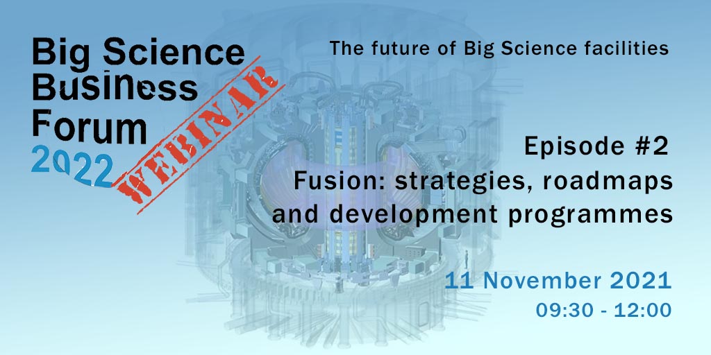 BSBF Webinar Episode 2: “Fusion: Strategies, roadmaps and development programmes” already opens!